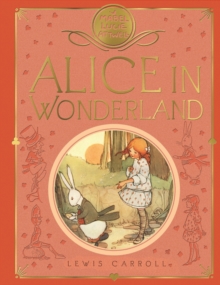 Mabel Lucie Attwell's Alice in Wonderland, Hardback Book Mabel Lucie Attwell's Alice in Wonderland, Hardback Book