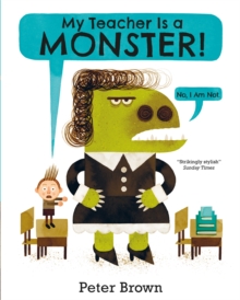 My Teacher Is A Monster! (No, I Am not)