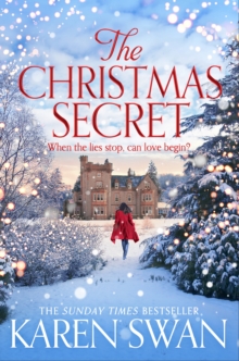 The Christmas Secret : The Perfect Christmas Story From a Sunday Times Bestseller