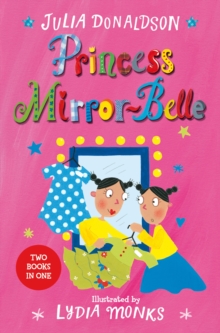 Princess Mirror-Belle : Princess Mirror-Belle Bind Up 1, Paperback Book Princess Mirror-Belle : Princess Mirror-Belle Bind Up 1, Paperback Book