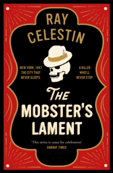 The Mobster's Lament, Hardback Book The Mobster's Lament, Hardback Book