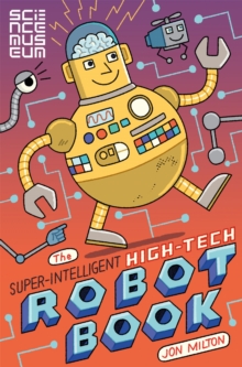 The Super-Intelligent, High-tech Robot Book, Paperback Book The Super-Intelligent, High-tech Robot Book, Paperback Book