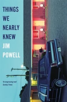 Things We Nearly Knew, Paperback / softback Book Things We Nearly Knew, Paperback / softback Book