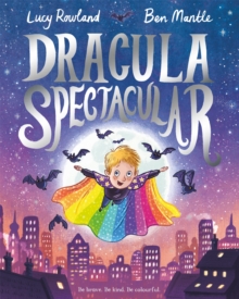 Dracula Spectacular, Hardback Book Dracula Spectacular, Hardback Book