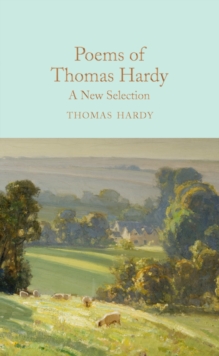 Poems of Thomas Hardy : A New Selection