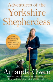 Adventures Of The Yorkshire Shepherdess, Hardback Book Adventures Of The Yorkshire Shepherdess, Hardback Book