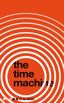 The Time Machine, Paperback Book The Time Machine, Paperback Book