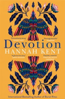 Devotion : From the Bestselling Author of Burial Rites