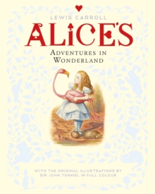 Alice's Adventures in Wonderland, Paperback / softback Book Alice's Adventures in Wonderland, Paperback / softback Book