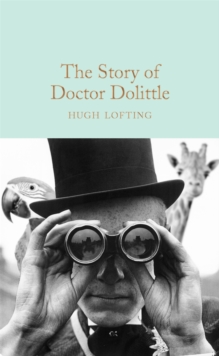 The Story of Doctor Dolittle, Hardback Book The Story of Doctor Dolittle, Hardback Book