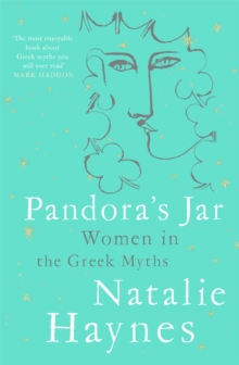 Pandora's Jar : Women in the Greek Myths