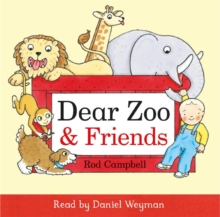 Dear Zoo and Friends Audio, CD-Audio Book Dear Zoo and Friends Audio, CD-Audio Book