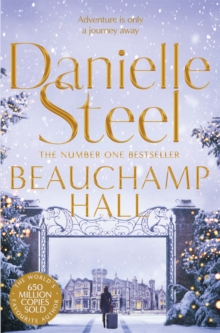 Beauchamp Hall : An uplifting tale of adventure and following dreams from the billion copy bestseller