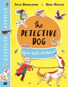 The Detective Dog Sticker Book, Paperback / softback Book The Detective Dog Sticker Book, Paperback / softback Book