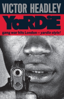 Yardie, Paperback Book Yardie, Paperback Book
