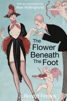 The Flower Beneath the Foot : Being a Record of the Early Life of St. Laura de Nazianzi