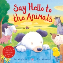 Say Hello to the Animals!, Paperback Book Say Hello to the Animals!, Paperback Book