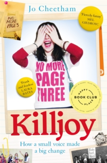 Killjoy : How a small voice made a big change