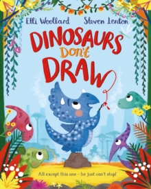 Dinosaurs Don't Draw