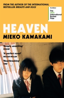 Heaven : Shortlisted for the International Booker Prize