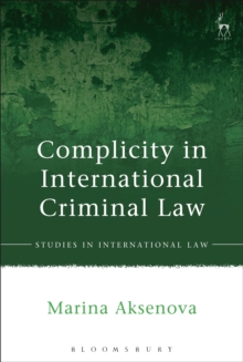 Complicity in International Criminal Law