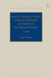 Maintenance and Child Support in Private International Law