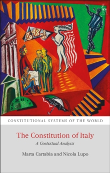 The Constitution of Italy : A Contextual Analysis