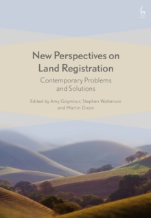 New Perspectives on Land Registration : Contemporary Problems and Solutions