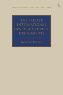 The Private International Law of Authentic Instruments