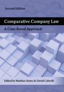 Comparative Company Law : A Case-Based Approach