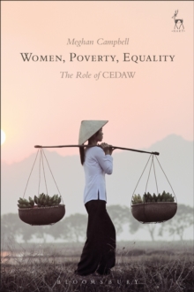 Women, Poverty, Equality : The Role of CEDAW, Hardback Book Women, Poverty, Equality : The Role of CEDAW, Hardback Book