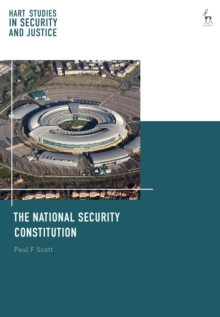 The National Security Constitution, Hardback Book The National Security Constitution, Hardback Book