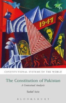 The Constitution of Pakistan : A Contextual Analysis