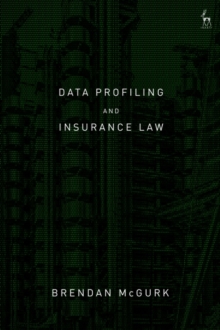 Data Profiling and Insurance Law