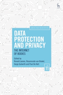 Data Protection and Privacy, Volume 11 : The Internet of Bodies