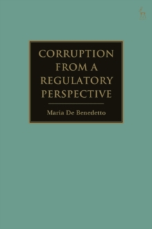 Corruption from a Regulatory Perspective