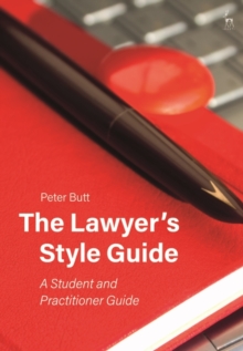 The Lawyer s Style Guide : A Student and Practitioner Guide