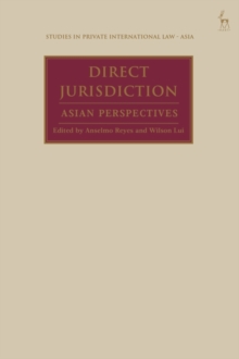 Direct Jurisdiction : Asian Perspectives