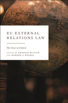 EU External Relations Law : The Cases in Context