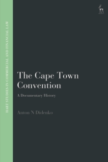 The Cape Town Convention : A Documentary History