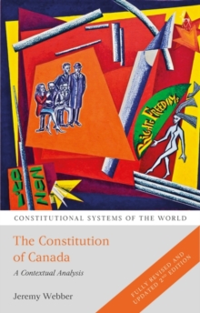 The Constitution of Canada : A Contextual Analysis