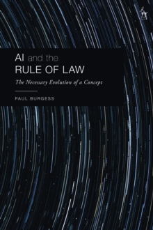 AI and the Rule of Law : The Necessary Evolution of a Concept