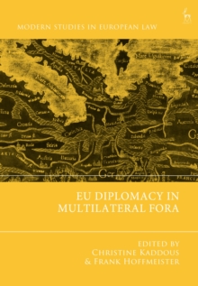 EU Diplomacy In Multilateral Fora