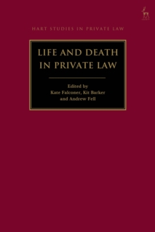 Life and Death in Private Law