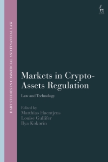 Markets in Crypto-Assets Regulation : Law and Technology