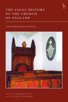 The Legal History of the Church of England : From the Reformation to the Present