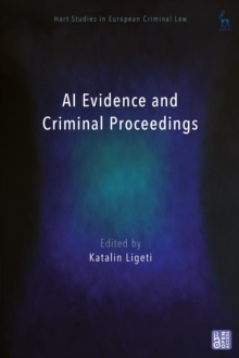 AI Evidence and Criminal Proceedings