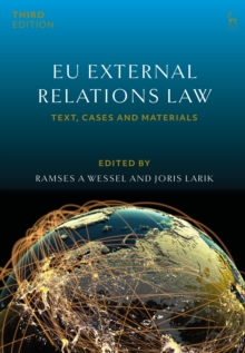 EU External Relations Law : Text, Cases and Materials
