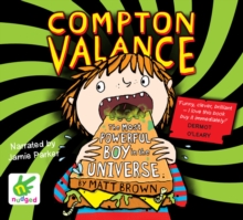 Compton Valance: Super F.A.R.T.s versus the Master of Time, CD-Audio Book Compton Valance: Super F.A.R.T.s versus the Master of Time, CD-Audio Book