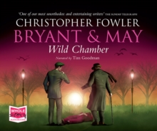 Bryant & May - Wild Chamber, CD-Audio Book Bryant & May - Wild Chamber, CD-Audio Book